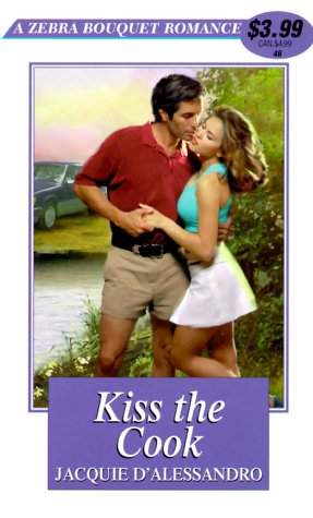 Kiss The Cook (Zebra Bouquet Romances) - 7080