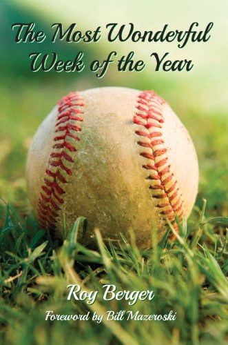 The Most Wonderful Week of the Year by Roy Berger (2014) Paperback - 4404