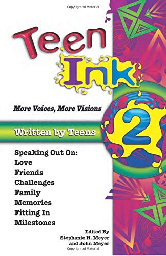 Teen Ink 2: More Voices, More Visions (Teen Ink Series) - 5469