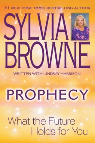 Prophecy: What the Future Holds for You - 7459