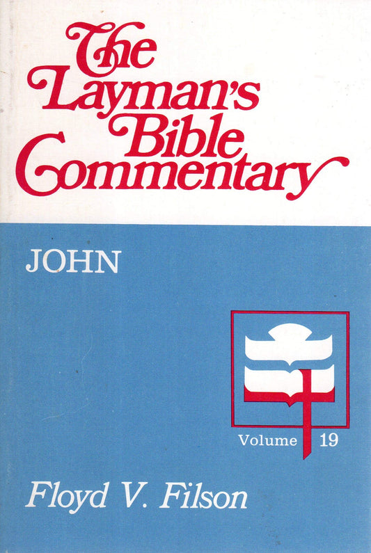 The Gospel According to John (The Layman's Bible Commentary) - 2780