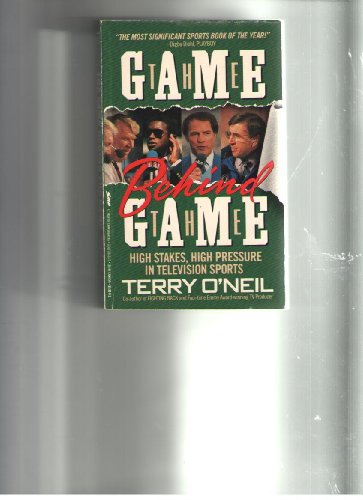 The Game Behind the Game: High Pressure, High Stakes in Television Sports - 8534