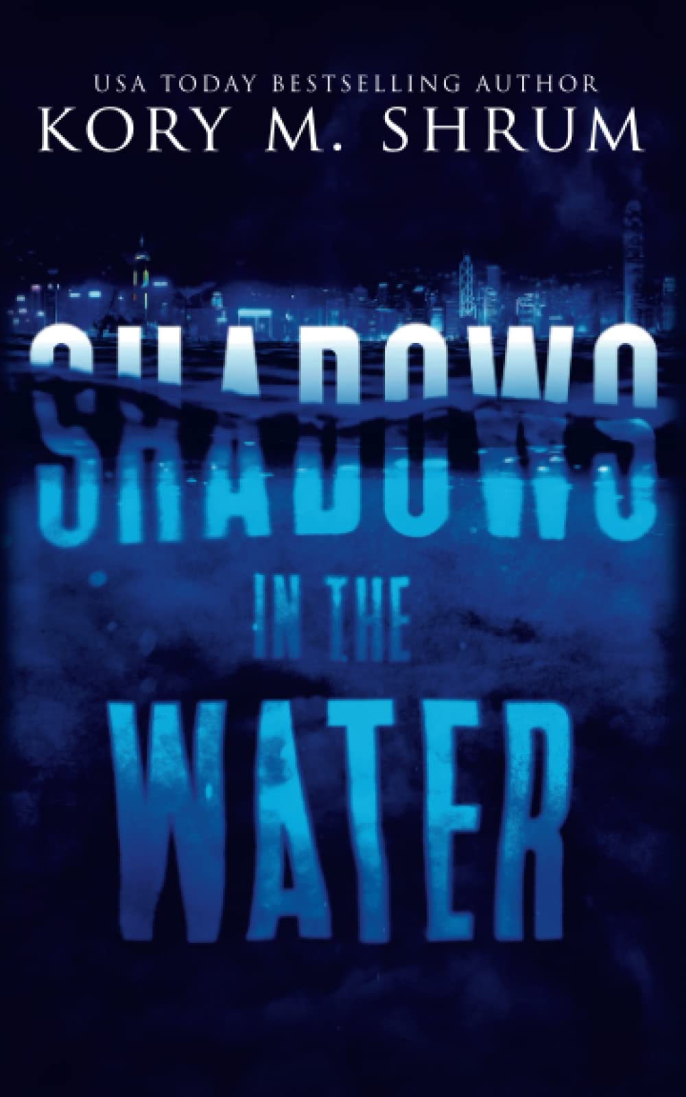 Shadows in the Water (Shadows in the Water Series) - 7412