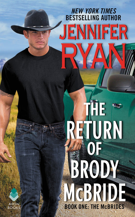 The Return of Brody McBride: Book One: The McBrides - 2779