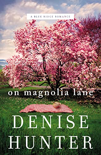 On Magnolia Lane (A Blue Ridge Romance) - 2898