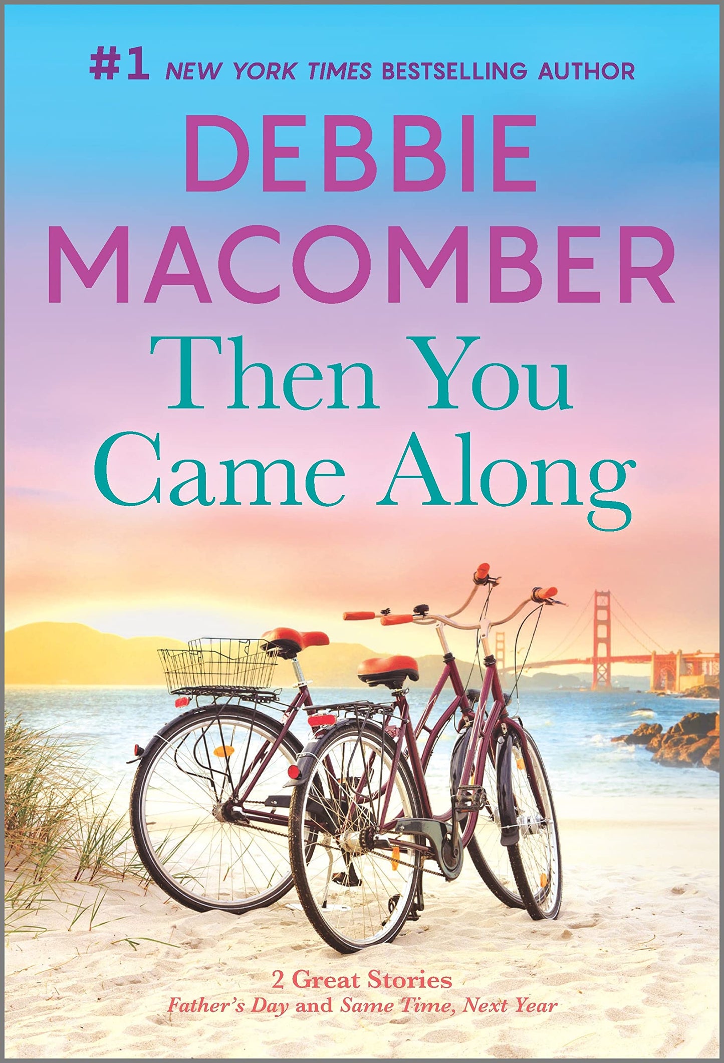 Then You Came Along: A Novel - 403