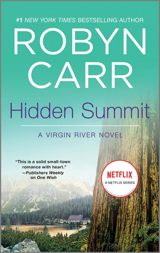 Hidden Summit (A Virgin River Novel, 15) - 6509