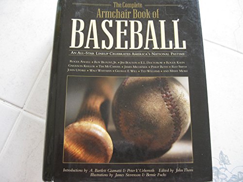 The Complete Armchair Book of Baseball: An All-Star Lineup Celebrates America's National Pastime - 7968