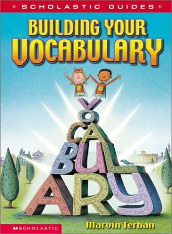 Scholastic Guide: Building Your Vocabulary - 1408