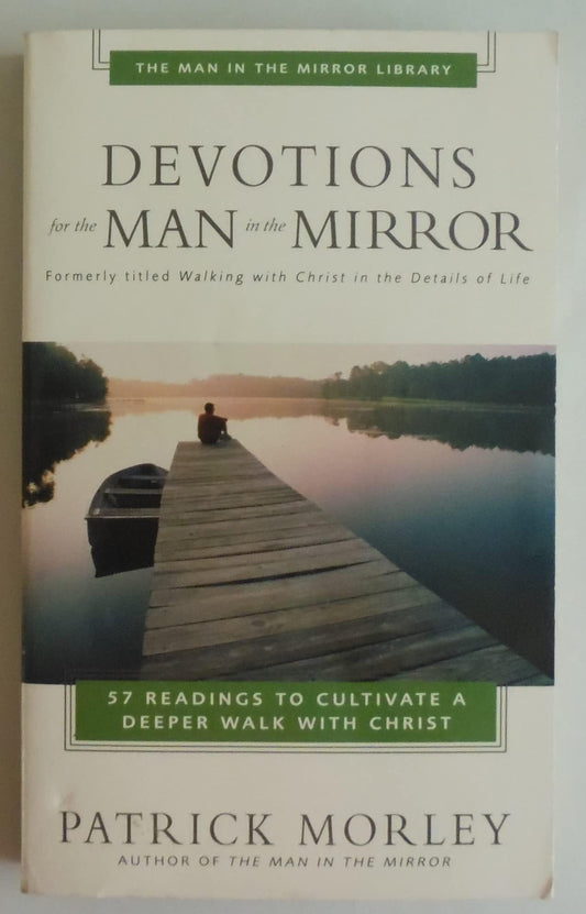 Devotions for the Man in the Mirror - MIM - 9703