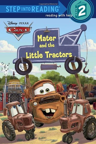 Mater and the Little Tractors (Disney/Pixar Cars) (Step into Reading) - 3982