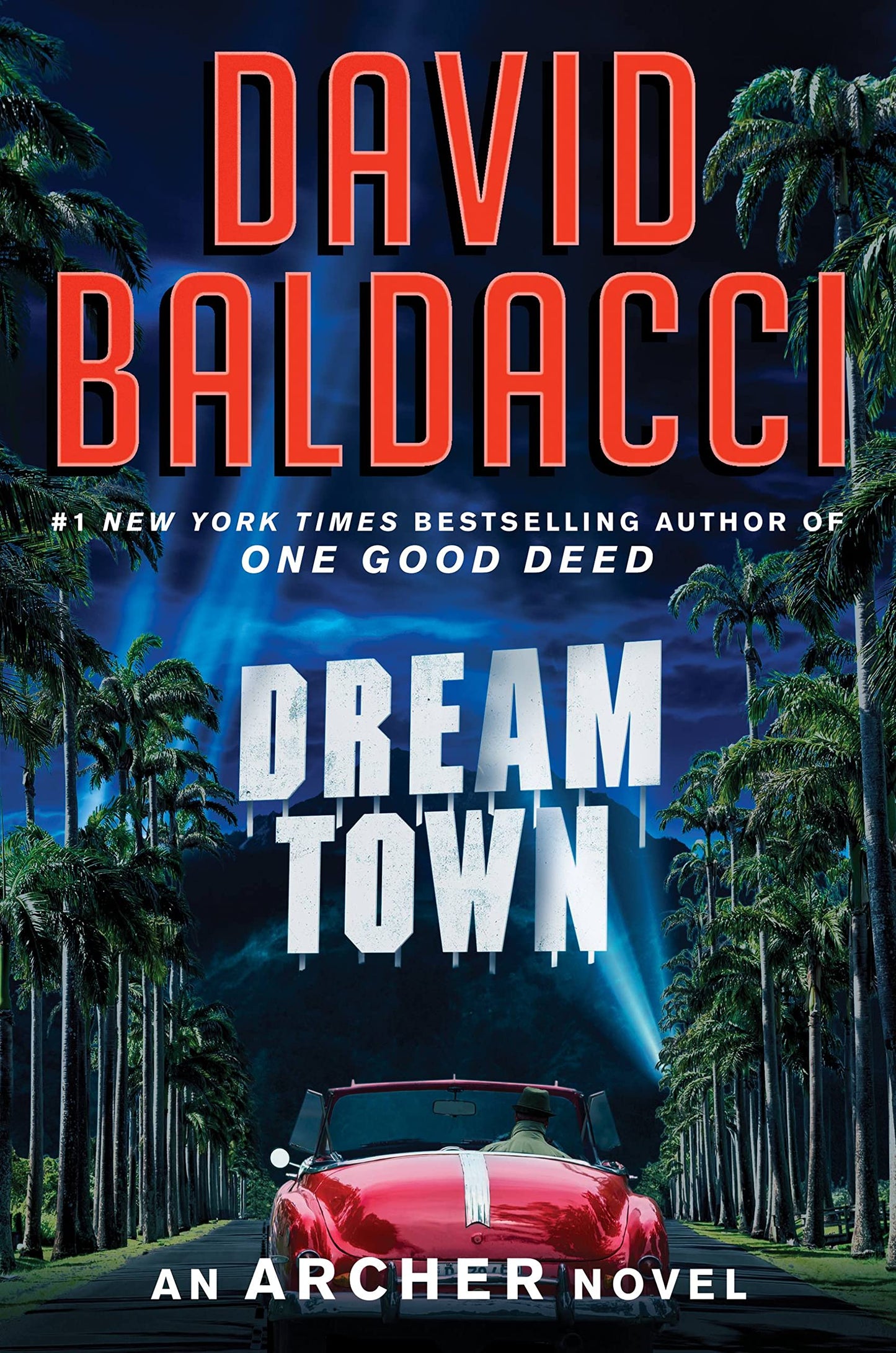 Dream Town (An Archer Novel, 3) - 7028