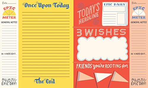 Every Day Is Epic: A Guided Journal for Daydreams, Creative Rants, and Bright Ideas - 4550
