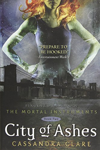 City of Ashes (The Mortal Instruments, Book 2) - 5639