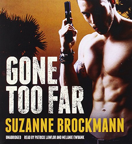 Gone Too Far (Troubleshooters) - 104