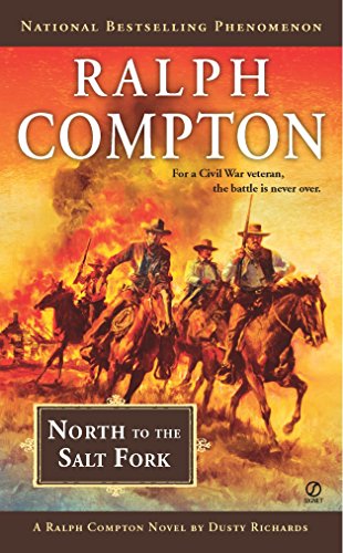 Ralph Compton North to the Salt Fork (A Ralph Compton Western) - 5616