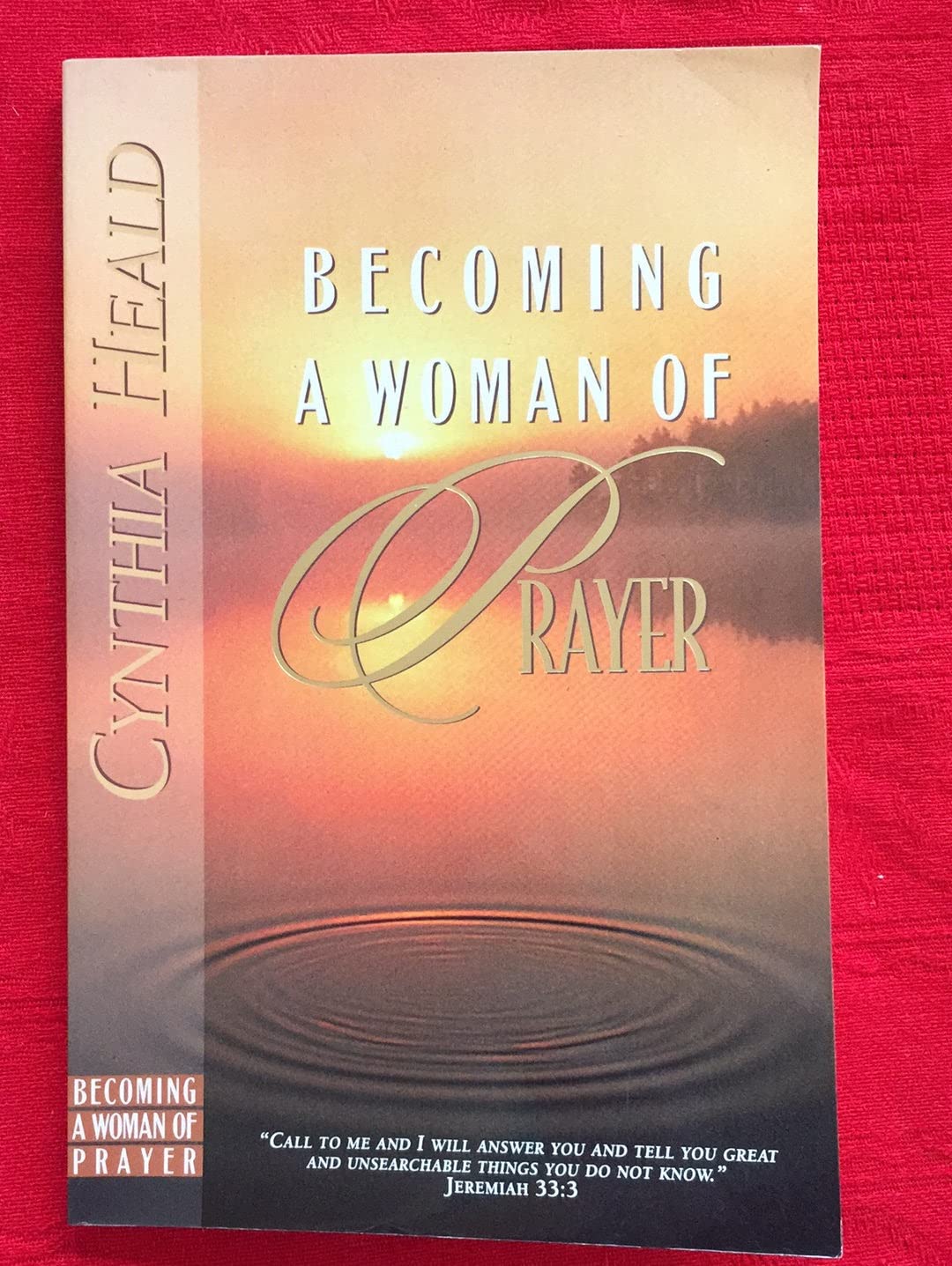 Becoming a Woman of Prayer: A Bible Study - 8743