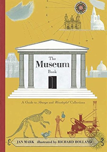 The Museum Book: A Guide to Strange and Wonderful Collections - 5512