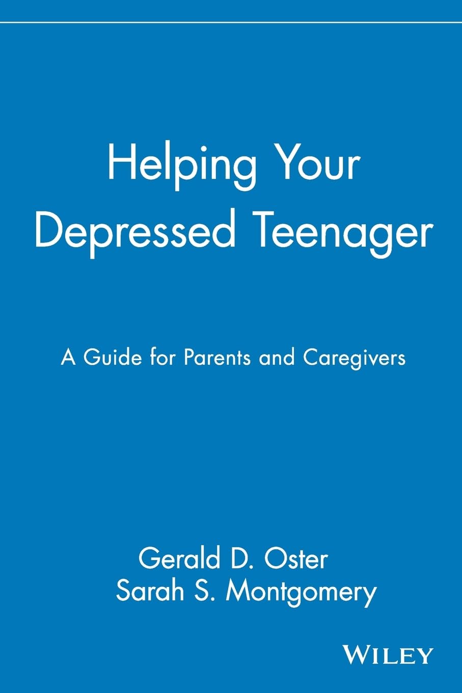 Helping Your Depressed Teenager: A Guide for Parents and Caregivers - 7306