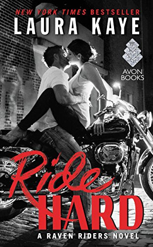 Ride Hard: A Raven Riders Novel - 8227