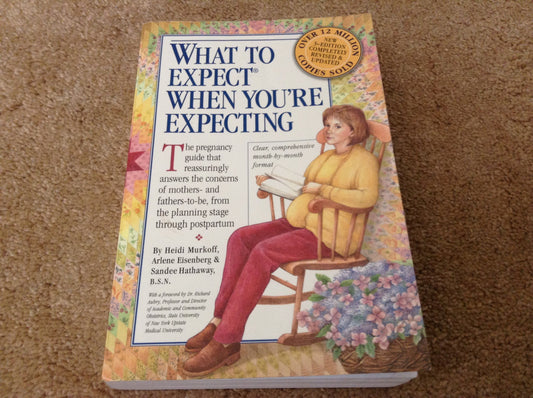 WHAT TO EXPECT WHEN YOU'RE EXPEC - 8622