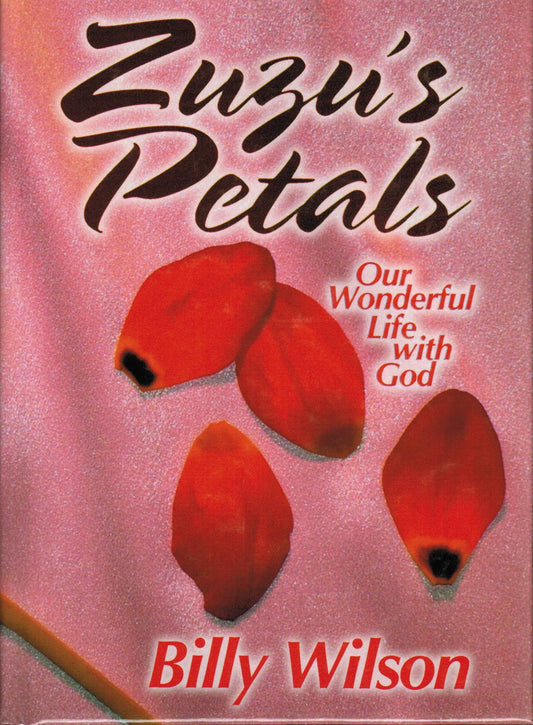 Zuzu's Petals: Our Wonderful Life With God - 8686