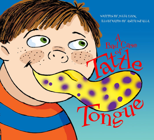 A Bad Case of Tattle Tongue: The Difference Between Tattling and Telling - 5778