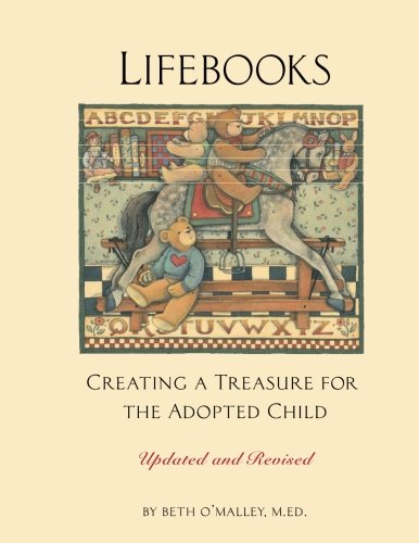 Lifebooks: Creating a Treasure for the Adopted Child - 8108