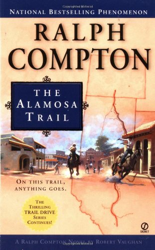 The Alamosa Trail (Trail Drive, No.15) - 594