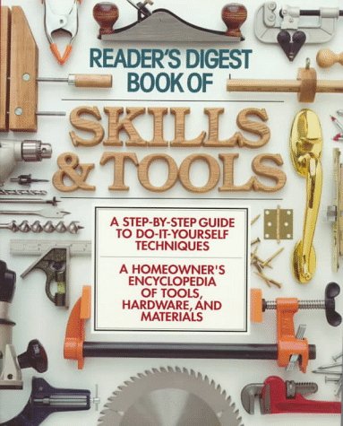 The Book of Skills and Tools (Family Handyman) - 4548