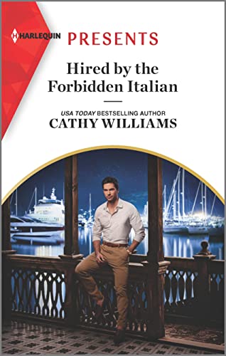 Hired by the Forbidden Italian (Harlequin Presents, 4008) - 6054