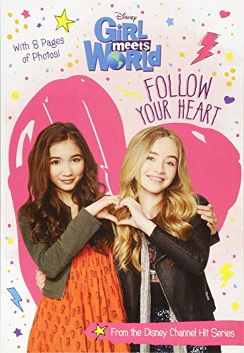 Girl Meets World Follow Your Heart (Girl Meets World Junior Novel) - 4655