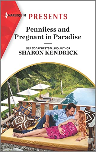 Penniless and Pregnant in Paradise: An Uplifting International Romance (Jet-Set Billionaires, 1) - 347