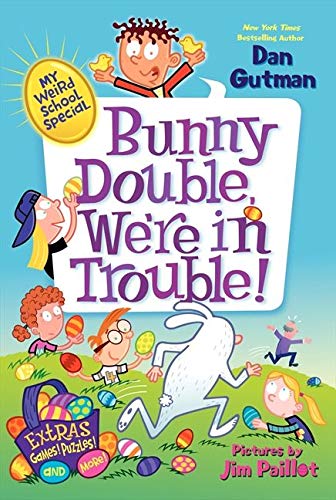 My Weird School Special: Bunny Double, We're in Trouble! - 6703