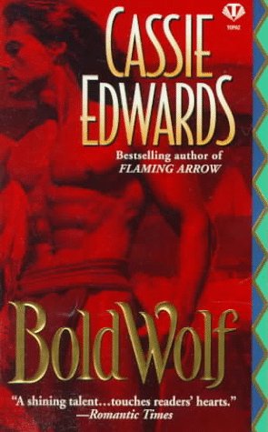 Bold Wolf (Signet - Historical Romance) - 313