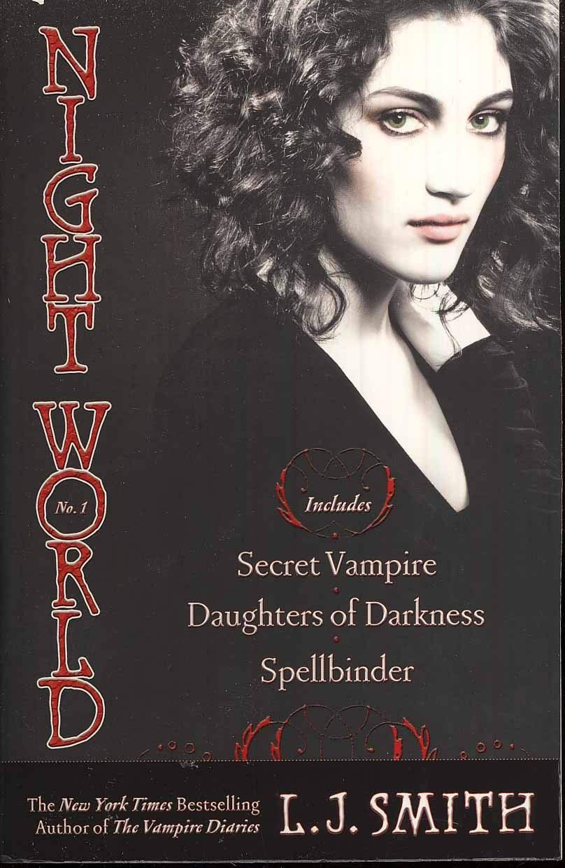 Night World No. 1: Secret Vampire; Daughters of Darkness; Spellbinder - 3802