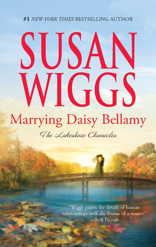 Marrying Daisy Bellamy (The Lakeshore Chronicles, 8) - 4927