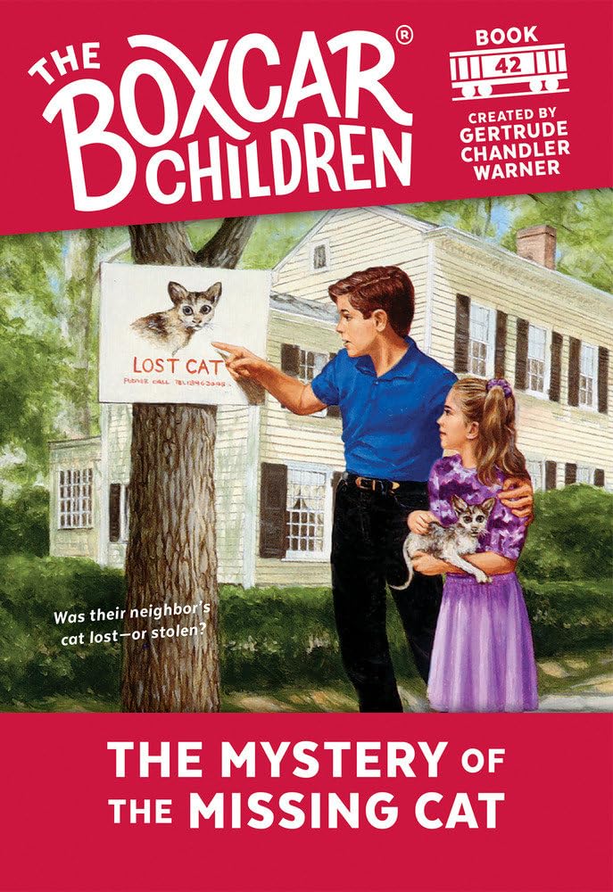 The Mystery of the Missing Cat (The Boxcar Children Mysteries) - 767