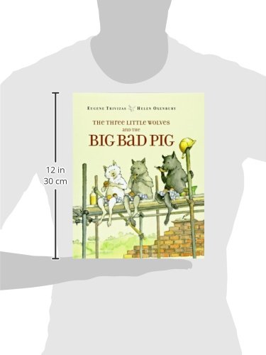 The Three Little Wolves and the Big Bad Pig - 8982