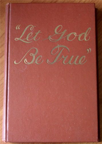 "Let God Be True" - 2118