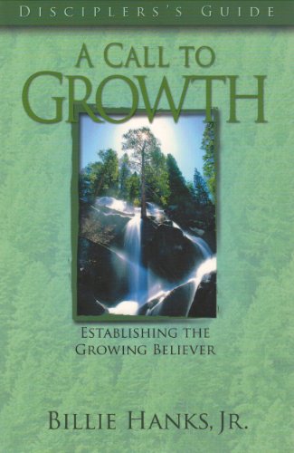 A Call to Growth, Discipler's Guide - 777