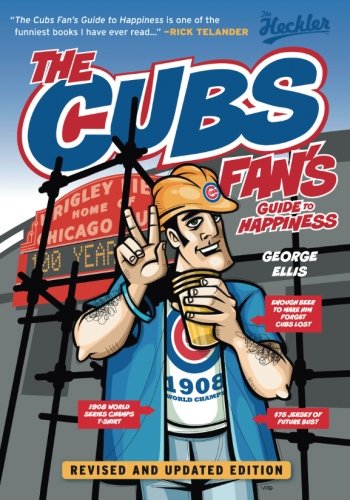 The Cubs Fan's Guide to Happiness (The Heckler) - 7583