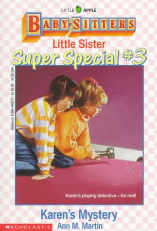 Karen's Mystery (Baby-Sitters Little Sister Super Special, No. 3) - 2073