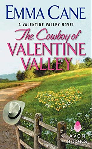 The Cowboy of Valentine Valley: A Valentine Valley Novel (Valentine Valley, 3) - 1133