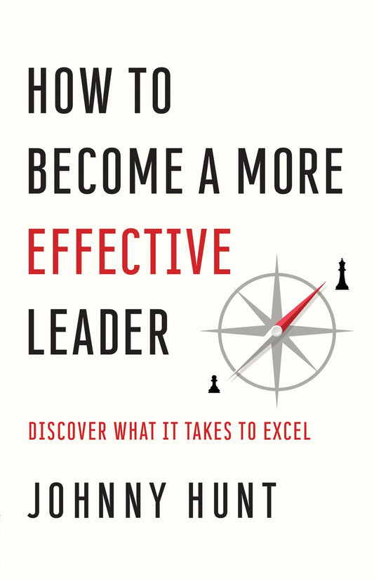 How to Become a More Effective Leader: Discover What It Takes to Excel - 2452