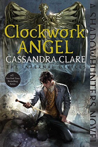 Clockwork Angel (1) (The Infernal Devices) - 1404