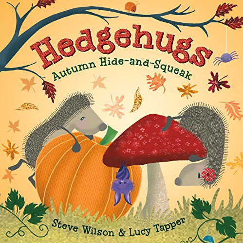 Hedgehugs: Autumn Hide-and-Squeak (Hedgehugs, 3) - 9449