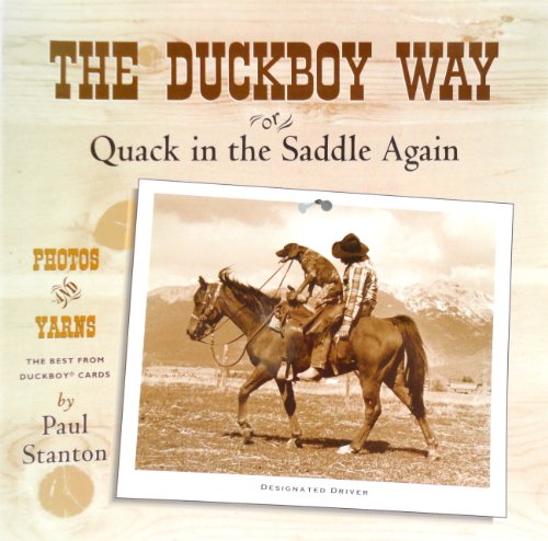 The Duckboy Way or Quack in the Saddle Again - 5322