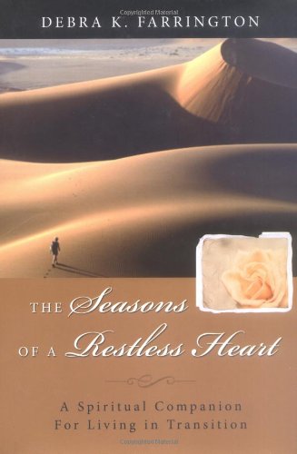 The Seasons of a Restless Heart: A Spiritual Companion for Living in Transition - 1395