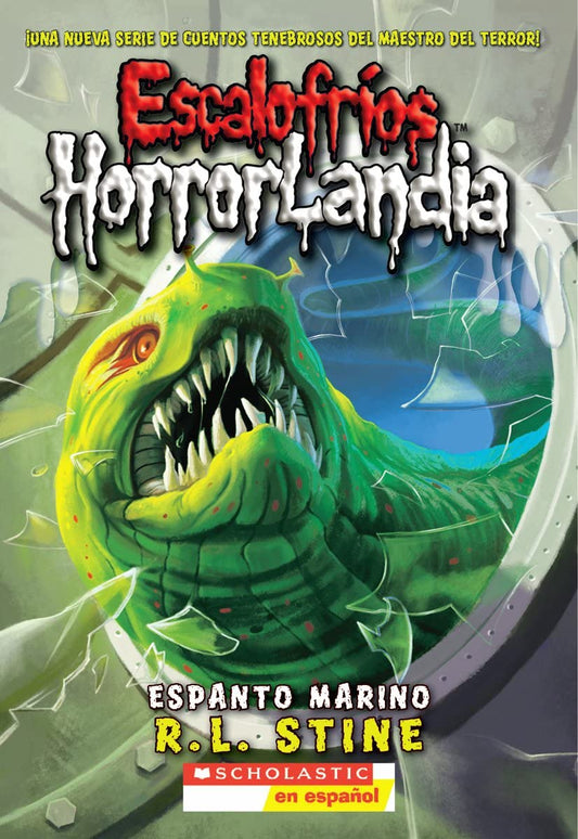 Escalofríos HorrorLandia #2: Espanto marino: (Spanish language edition of Goosebumps HorrorLand #2: Creep from the Deep) (2) (Spanish Edition) - 8735